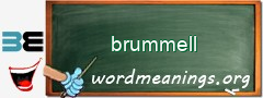 WordMeaning blackboard for brummell